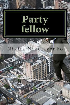 Party fellow 149433836X Book Cover