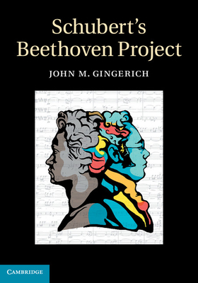 Schubert's Beethoven Project 0521650879 Book Cover