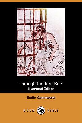 Through the Iron Bars (Illustrated Edition) (Do... 1409968073 Book Cover