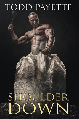 Shoulder Down 1948278448 Book Cover