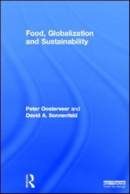 Food, Globalization and Sustainability 1849712603 Book Cover