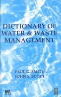 Dictionary of Water and Waste Management 1843390159 Book Cover