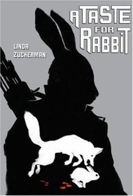 A Taste For Rabbit 0439869773 Book Cover