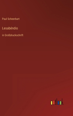 Lesabéndio: in Großdruckschrift [German] 3368298399 Book Cover