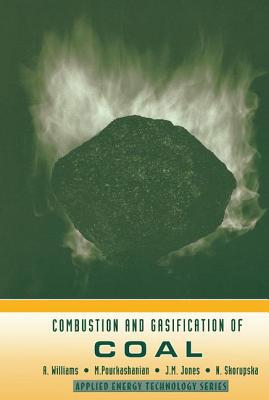 Combustion and Gasification of Coal 1560325496 Book Cover