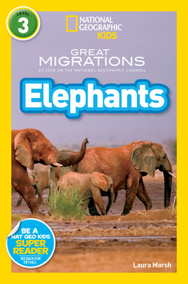 Great Migrations Elephants (National Geographic... 1426307438 Book Cover