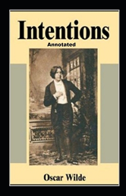 Intentions Annotated B09DM5YGRM Book Cover
