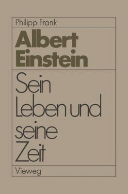 Einstein: Sein Leben u. seine Zeit (German Edit... [German] 3528084375 Book Cover