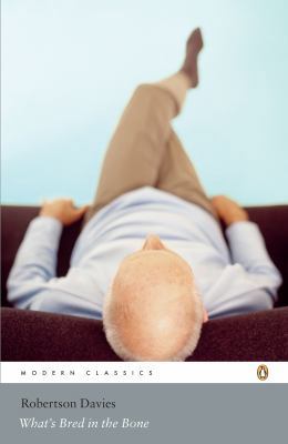 Modern Classics Whats Bred in the Bone 0143054929 Book Cover