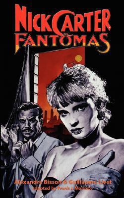 Nick Carter vs. Fantomas 1934543055 Book Cover
