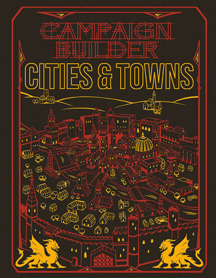 Campaign Builder: Cities and Towns (5e) Limited... 1950789470 Book Cover