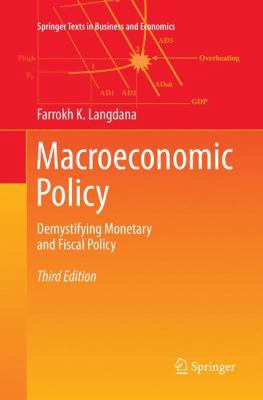 Macroeconomic Policy: Demystifying Monetary and... 3319813854 Book Cover