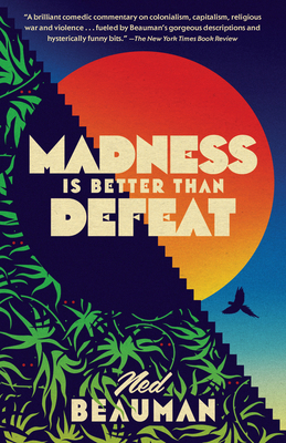 Madness Is Better Than Defeat 0804172188 Book Cover