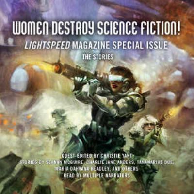 Women Destroy Science Fiction!: Lightspeed Maga... 1504665341 Book Cover