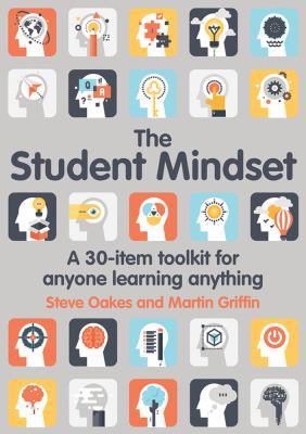 The Student Mindset: A 30-Item Toolkit for Anyo... 1785833081 Book Cover