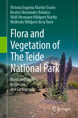 Flora and Vegetation of the Teide National Park... 3031883993 Book Cover