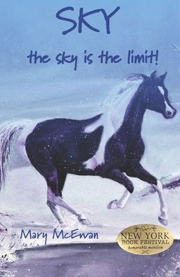 Sky: the sky's the Limit 0971945594 Book Cover