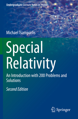 Special Relativity: An Introduction with 200 Pr... 3030273490 Book Cover