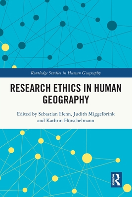 Research Ethics in Human Geography 103211679X Book Cover