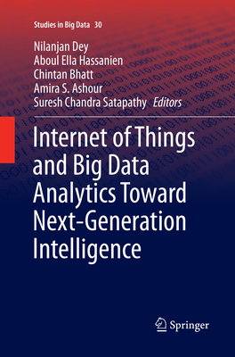 Internet of Things and Big Data Analytics Towar... 3319868640 Book Cover