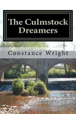 The Culmstock Dreamers 1477538054 Book Cover