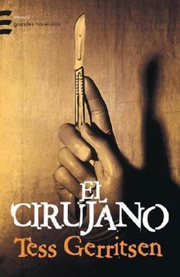 El Cirujano (Spanish Edition) [Spanish] 9500425203 Book Cover