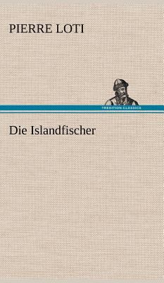 Die Islandfischer [German] 3847255738 Book Cover