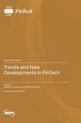 Trends and New Developments in FinTech 3725854998 Book Cover