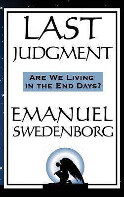 Last Judgment: A Spiritual Revelation of Divine... 1515436977 Book Cover