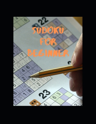 Sudoku for Beginner 1702071294 Book Cover