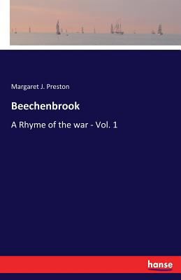 Beechenbrook: A Rhyme of the war - Vol. 1 3337271383 Book Cover