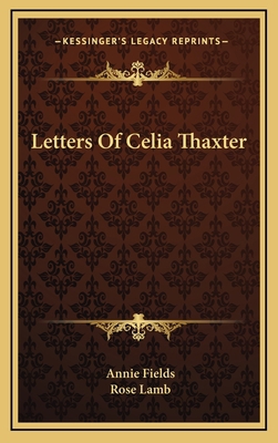 Letters of Celia Thaxter 116373652X Book Cover
