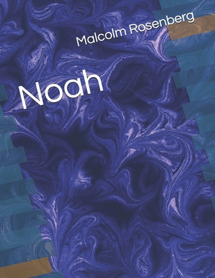 Noah B0FF3MG1KG Book Cover