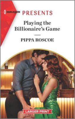 Playing the Billionaire's Game [Large Print] 0263288374 Book Cover