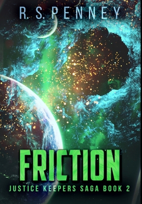 Friction: Premium Hardcover Edition 103436653X Book Cover
