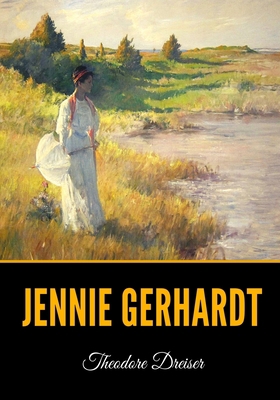 Jennie Gerhardt B08LNJJ5VB Book Cover