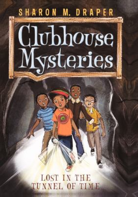 Lost in the Tunnel of Time 1417740744 Book Cover