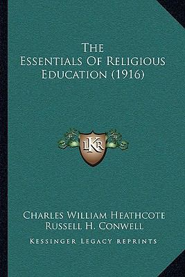 The Essentials Of Religious Education (1916) 1165107074 Book Cover