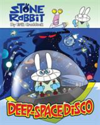 Stone Rabbit #3: Deep-Space Disco B0099QY8AE Book Cover