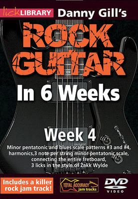 Danny Gill's Rock Guitar in 6 Weeks: Week 4 1458424421 Book Cover