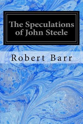 The Speculations of John Steele 1977782477 Book Cover