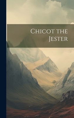 Chicot the Jester 1020247223 Book Cover