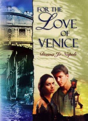 For the Love of Venice 0385325312 Book Cover