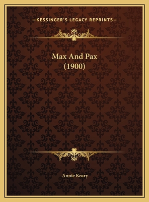 Max And Pax (1900) 1169587062 Book Cover