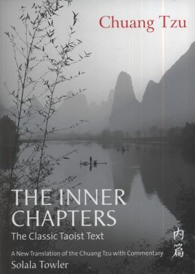 The Inner Chapters: The Classic Taoist Text - A... 1906787999 Book Cover