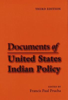 Documents of United States Indian Policy 0803237286 Book Cover