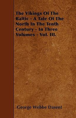 The Vikings of the Baltic - A Tale of the North... 1446008762 Book Cover