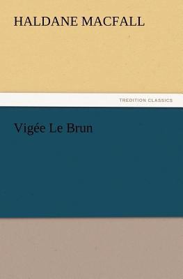 Vigee Le Brun 3847212370 Book Cover
