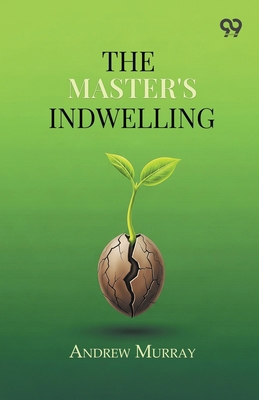 The Master's Indwelling 9378300324 Book Cover