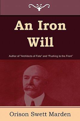 An Iron Will 1604444991 Book Cover